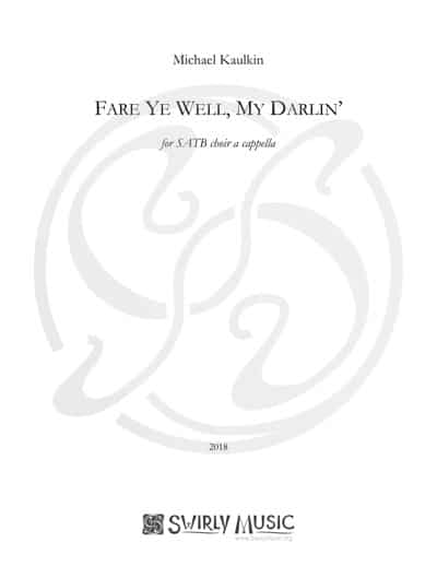 SWM-019 Michael Kaulkin Fare Ye Well My Darlin